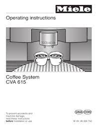 Any other usage is not supported. Miele Cva 615 User Manual Manualzz