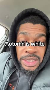 Autumn is white, yall