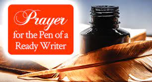 Radical Prayer #19: Prayer For The Pen Of A Ready Writer