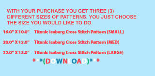 100 tons of ash a day had to be ejected overboard. Crafts Titanic Iceberg Cross Stitch Pattern L K Buyers Can Download Your Pattern As Soon As