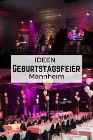 Ein Geburtstag Ist Jedes Jahr Wieder Ein Besonderes Ereignis Es Gibt Viele Ideen Wie Man Diesen Tag Gebuhrend Feiern Geburtstagsfeier Geburtstag Feiern Feier