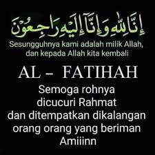 Inna Lillahi Wainna Ilaihi Rojiuun Al Fatihah Kata Kata Indah Ungkapan Cinta Kutipan Bijak