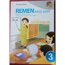 Remen basa jawi sd /mi iii jl3 kurikulum 2013 pengarang : Kunci Jawaban Remen Basa Jawi Kelas 6 Cara Golden