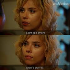 Learning is always a painful process."