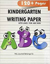Check spelling or type a new query. Kindergarten Writing Paper With Lines For Abc Kids 120 Blank Handwriting Practice Paper With Dotted Lines John Smith 9781097704675 Books Amazon Ca