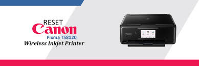 Please give me any idea. How Do I Reset Canon Pixma Ts8120 Wireless Inkjet Printer Printer Service