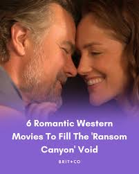 🔗 brit.co/romantic-western-movies-like-ransom-canyon/ Ransom Canyon has us  loving all things Western! If you're looking for a new Western movie to  obsess over, we've got you covered. Here are 8 romantic Western movies to
