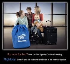 Flightjoy Car Seat Travel Bag Is Everything A Traveling Mother Needs To Make Sure Their Child Is Safe Comfortable And Hap Car Seat Travel Bag Travel Bags Bags