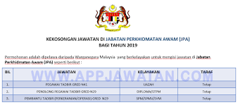 Tahniah kami ucapkan kepada calon yang layak untuk menghadiri sesi temuduga ini nanti. Permohonan Jawatan Pegawai Tadbir N41 Penolong Pegawai Tadbir N29 Dan Pembantu Tadbir Perkeranian Operasi N19 Di Jabatan Perkhidmatan Awam Jpa Terbuka 2019 Appjawatan Malaysia