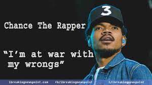 20 Inspirational Chance The Rapper Quotes And Lyrics Ibreakingnewspoint Chance The Rapper Quotes Rapper Quotes Chance The Rapper