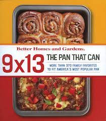 If you haven't tried any of my other parmesan roasted vegetables before, than you're missing out. 9 X 13 The Pan That Can Better Homes And Gardens Cooking Better Homes And Gardens 9780696239274 Amazon Com Books