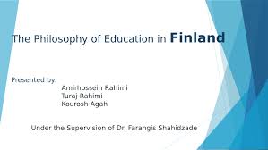 Our country's national philosophy was formulated after independence. Pdf The Philosophy Of Education In Finland