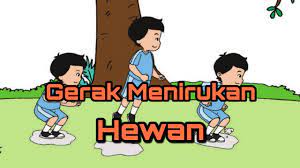 Teori Pjok Kelas 2 Gerak Menirukan Hewan Youtube