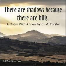 When lucy honeychurch and chaperone charlotte bartlett find themselves in florence with rooms without views, fellow guests mr emerson and son george step in to remedy the situation. A Room With A View Quotes By E M Forster Litquotes