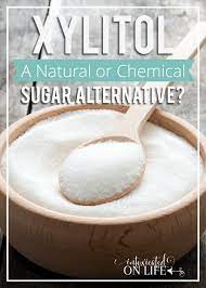 The Health Benefits Of Using Xylitol Instead Of Sugar Xylitol Sugar Alternatives Sugar Detox