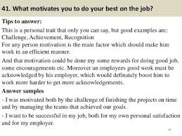 41 What Motivates You To Do Your Best On The Job Tips To Answer This Is A Personal Trait That Only You Job Interview Answers Job Interview Interview Advice