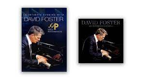 An Intimate Evening With David Foster Cd Dvd Pledge
