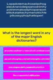 Studies that estimate and rank the most common words in english examine texts written in english. What Is The Longest Word In Any Of Trivia Answers Quizzclub
