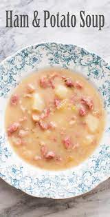 Ham And Potato Soup Recipe Hearty Savory Recipe Ham And Potato Soup Ham Hock Soup Potato Soup Recipe