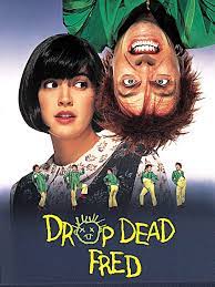 Starring phoebe cates and rik mayall, 'drop dead fred' gives an inside look at what happens to imaginary friends when we grow up. Https Www Lockhaven Com News Arts Culture Scene 2020 09 Drop Dead Fred Is As Good As My Family Said