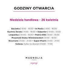 Tak, 30 sierpnia jest niedziela handlowa. Niedziela Handlowa 26 04 Centrum Handlowe Magnolia Park