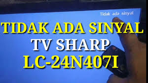 Sesungguhnya, banyak hal yang membuat manusia terserang stres. Memperbaiki Tv Lcd Sharp Lc 24n407i Tidak Ada Sinyal 1 Youtube