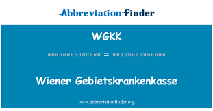 Spoken pronunciation of wiener in english and in tamil. Wgkk Definition Wiener Gebietskrankenkasse Abbreviation Finder