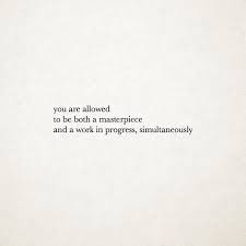 No matter what you do, you have to learn, make progress, and move forward. Quotes About Improvement