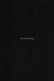So It Goes Vonnegut Quotes Quotesgram