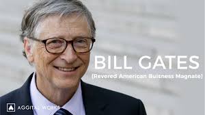 Bill Gates (Revered American Buisness Magnate)