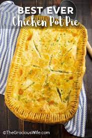 The Best Chicken Pot Pie You Will Ever Taste With A Flaky Buttery Crust And Chicken And Vege Best Chicken Pot Pie Chicken Pie Recipe Homemade Homemade Pot Pie