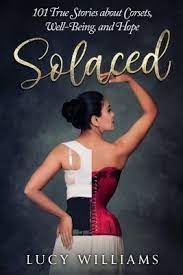 Physical Benefits Of Wearing A Corset Lucy S Corsetry