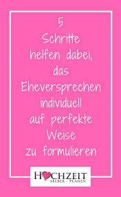 Folgende Details Sollten Sie Beim Eheversprechen Beachten Ehe Hochzeit