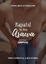 Read Kapatid Ng Aking Asawa – Pinoy Sex Stories