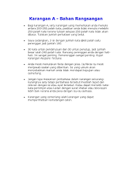 Walau bagaimanapun calon diingatkan supaya akur dengan peruntukan masa bagi bahagian ini iaitu 45 minit. Karangan Rangsangan
