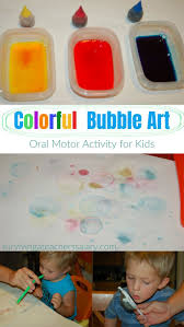 Colorful Bubble Art Sensory Activity For Kids Oral Motor Skills Activity Oral Motor Activities Oral Motor Motor Skills Activities