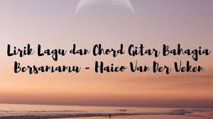 We did not find results for: Lirik Lagu Tenang Hatiku Dalam Pelukanmu Lengkap Chord Bahagia Bersamamu Haico Van Der Veken Surya Malang