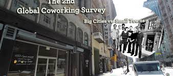 Depending on where you live, the definition of these. Coworking Compared In Large Cities And Small Towns