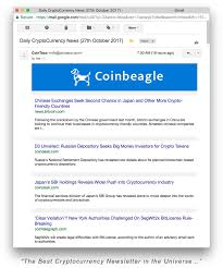 There are several crypto newsletters in the sector, with varying degrees of frequency, free or for a fee, to keep users up to date with the bitcoin world. About Coinbeagle