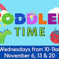 November Toddler Time