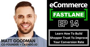 Episode 14: Learn How To Build Shopper Trust To Improve Your Conversion  Rate