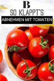 Dieser stabilisiert den blutzuckerspiegel und sorgt dafür, dass wir lange satt bleiben. Tomaten Diat Abnehmen Mit Dem Supergemuse Mit Der Tomaten Diat Sollen In Nur Wenigen Tagen Mehrere Kilos Purzeln Super Gemuse Abnehmen Gewichtsverlust Essen