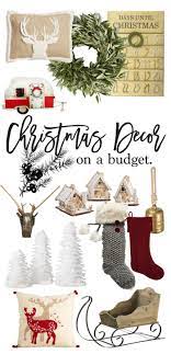 Christmas Decor On A Budget Lynzy Co Christmas Decorations Budget Holiday Decor Holiday Decor