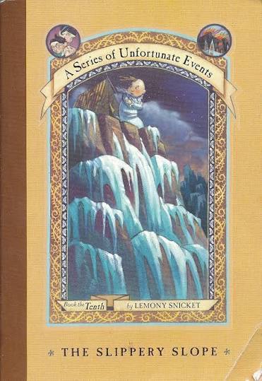 The Slippery Slope (A Series of Unfortunate Events, Book 10): Lemony  Snicket: 9780439692533: Amazon.com: Books