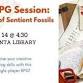 Solo RPG Session: The Hall of Sentient Fossils