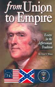The Jeffersonian Conservative Tradition : Wilson, Clyde Norman: Amazon.sg:  Books