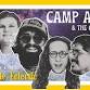 Camp Atlas & The Counselors
