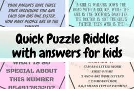 Crossword puzzles are for everyone. Quick Puzzle Riddles With Answers For Kids