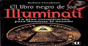 Y también este libro fue escrito por un. El Libro Negro De Los Illuminati Robert Goodman