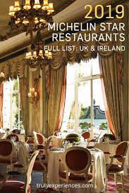 The Latest List Of Michelin Star Restaurants In The Uk And Ireland Michelin Uk Ireland Experience Dining Michelin Star Restaurant Michelin Star Michelin